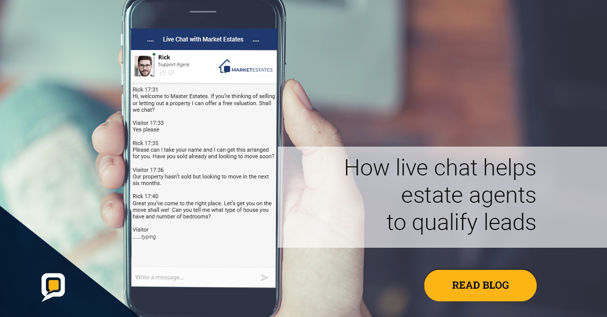 How live chat helps estate agents to qualify leads Blog